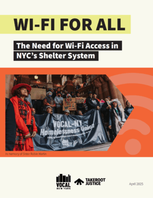 WI-FI For All: The Need for WI-FI Access in NYC's Shelter System